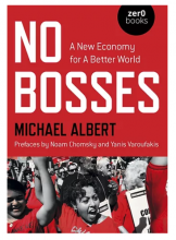 Review of “No Bosses” by Michael Albert